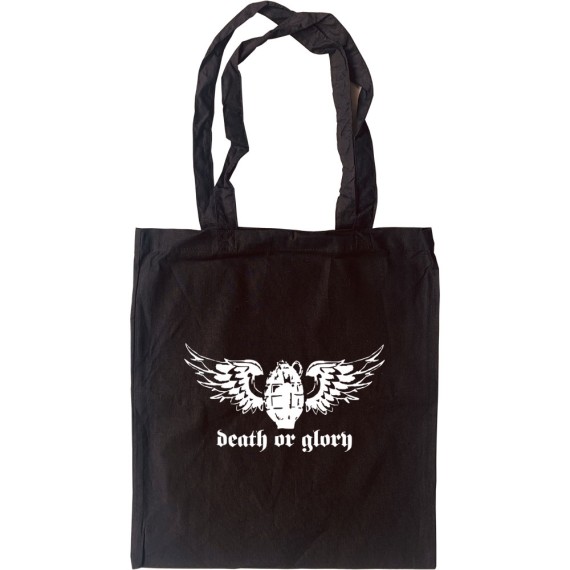 Death Or Glory Tote Bag