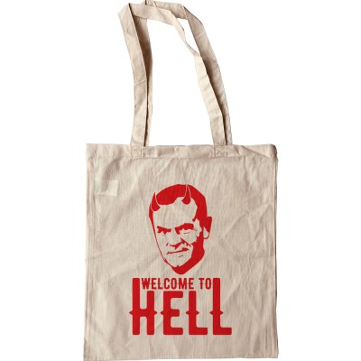 Donald Tusk "Welcome To Hell" Tote Bag