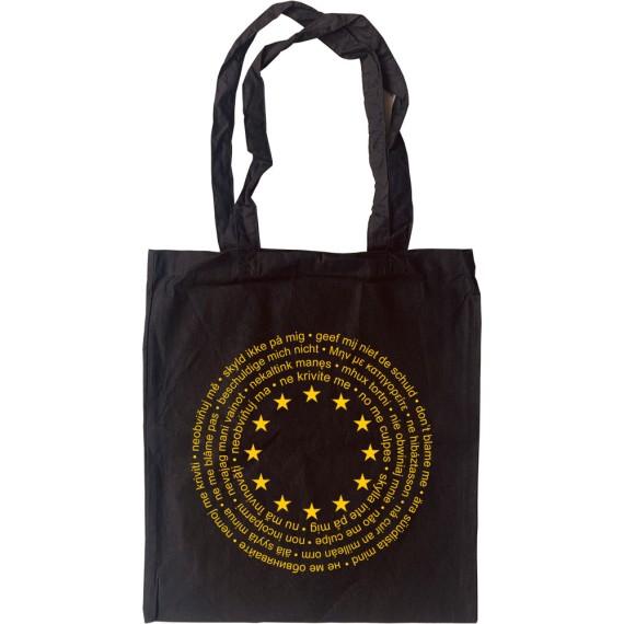 Don't Blame Me Tote Bag