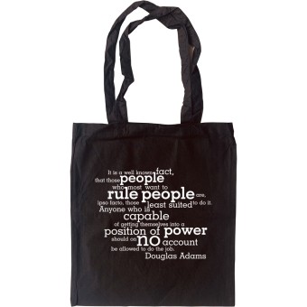 Douglas Adams "People Who Want to Rule" Quote Tote Bag