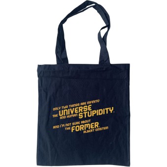 Albert Einstein "Stupidity" Quote Tote Bag