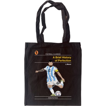 Football Classics: A Brief History of Perfection by Lionel Messi Tote Bag