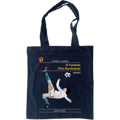 Football Classics: O Furacão by Jairzinho Tote Bag