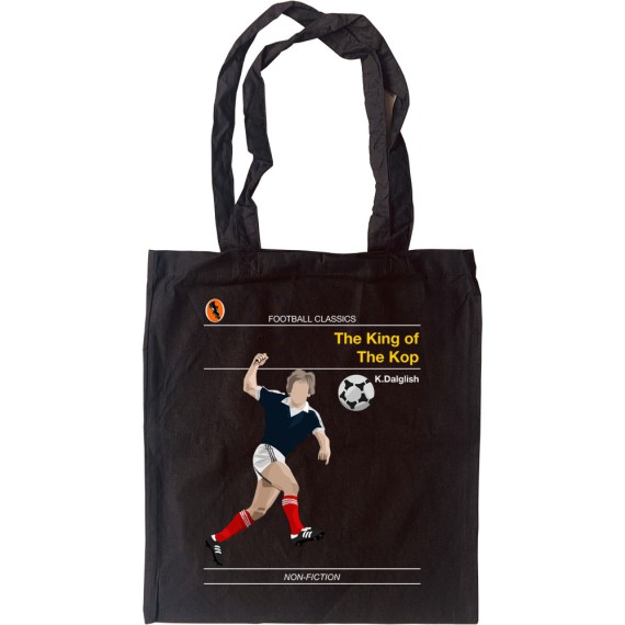 Football Classics: The King of the Kop by Kenny Dalglish Tote Bag