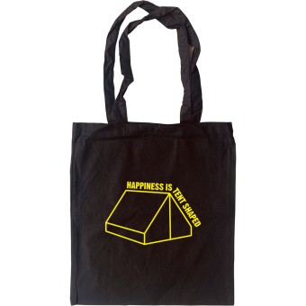 Happiness Is Tent Shaped Tote Bag