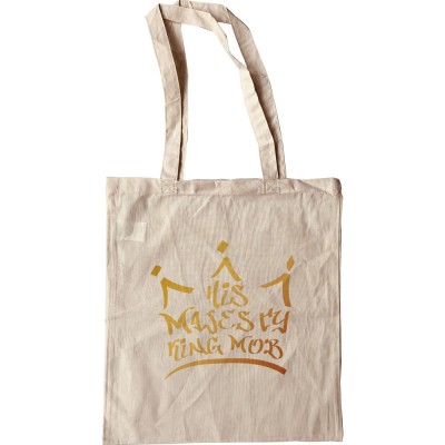 His Majesty King Mob Tote Bag