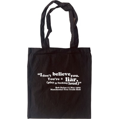 Bob Dylan "I Don't Believe You" Tote Bag