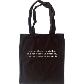 In Wine There Is Wisdom... Tote Bag