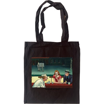 "Is He Still Out There?" Tote Bag