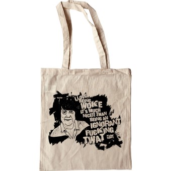 Kathy Burke "Woke" Quote Tote Bag