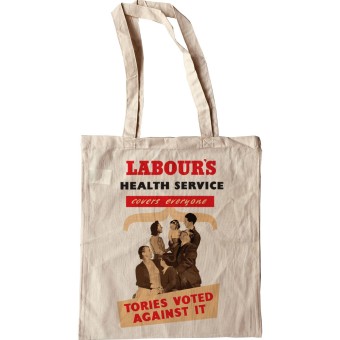 Labour's Health Service Tote Bag
