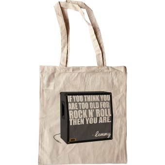 Lemmy "Too Old For Rock n' Roll" Tote Bag