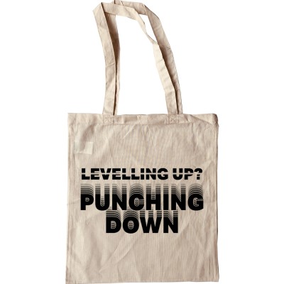 Levelling Up? Punching Down Tote Bag