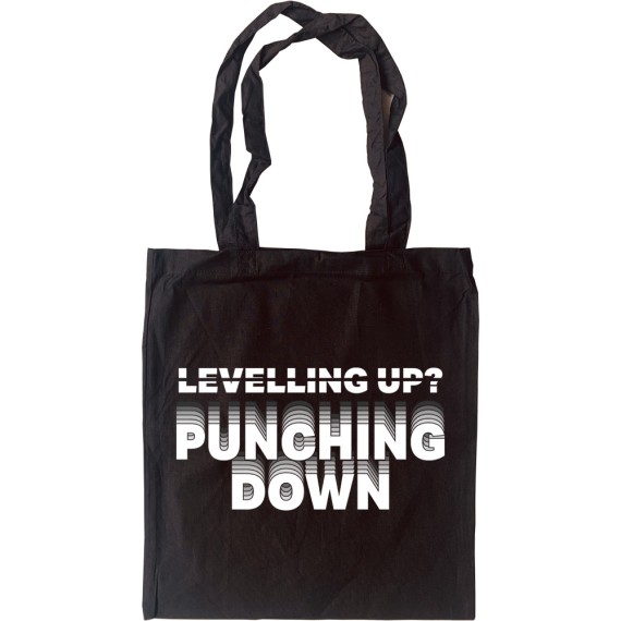 Levelling Up? Punching Down Tote Bag