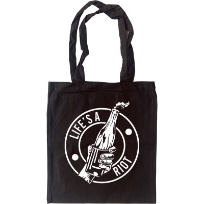 Life's A Riot Tote Bag