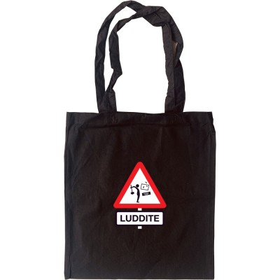 Luddite Tote Bag
