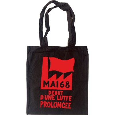 Mai '68 - Debut D'Une Lutte Prolongee Tote Bag