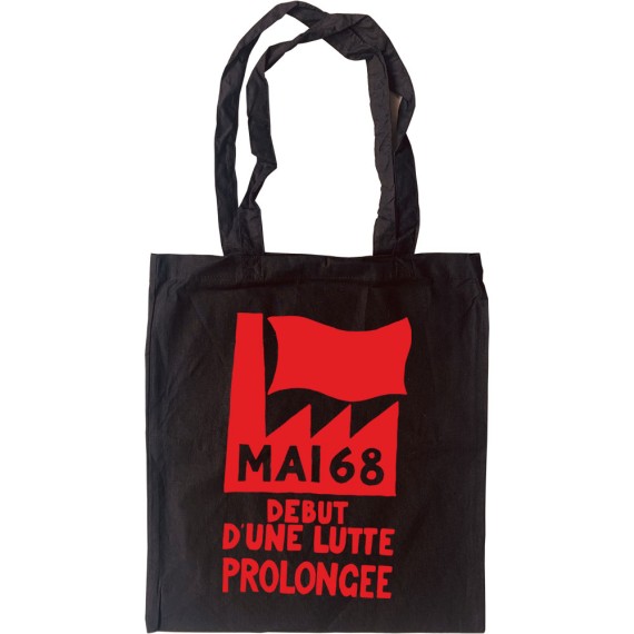 Mai '68 - Debut D'Une Lutte Prolongee Tote Bag