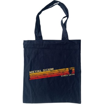 Metal Scum Since 1970 Tote Bag