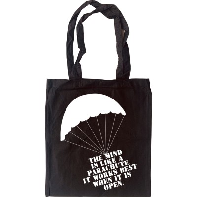 The Mind Is Like A Parachute Tote Bag