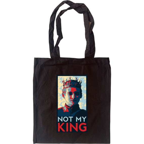 Joffrey Baratheon: Not My King Tote Bag