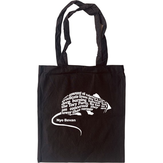 Nye Bevan "Vermin" Quote Tote Bag