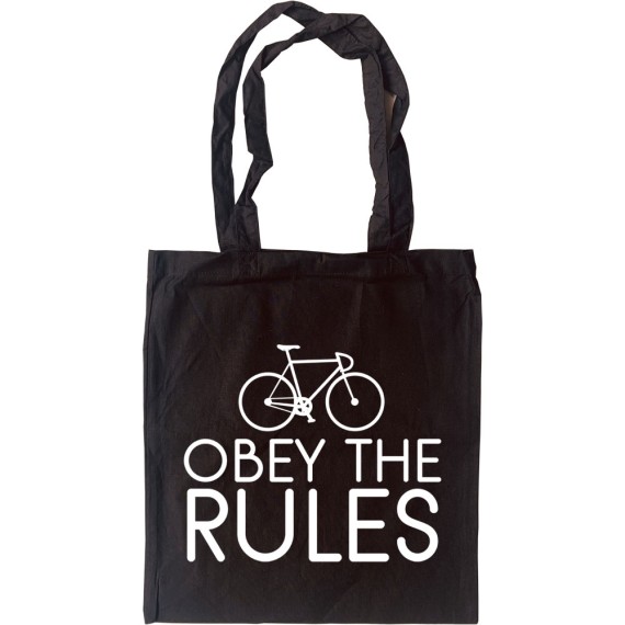 Obey The Rules Tote Bag