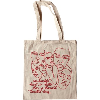 One Beautiful Heart Is Better Than A Thousand Beautiful Faces Tote Bag
