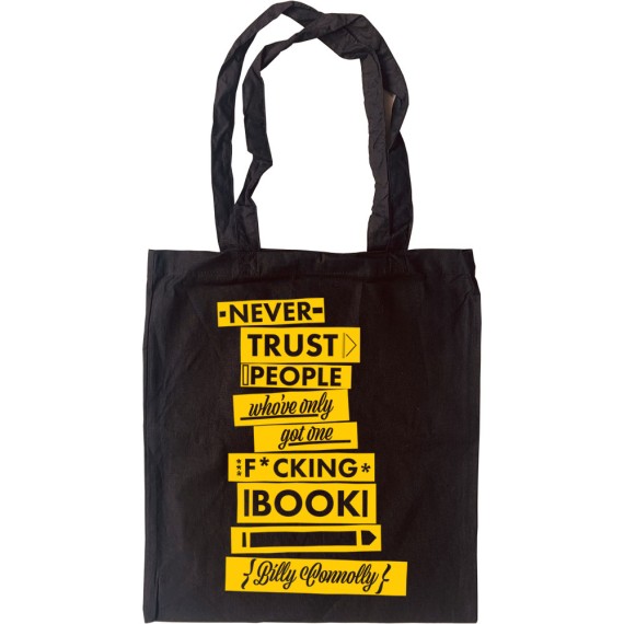 Billy Connolly "One Book" Quote Tote Bag