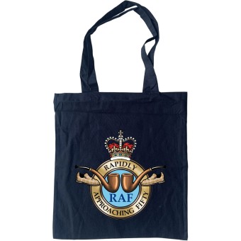 RAF: Rapidly Approaching Fifty Tote Bag