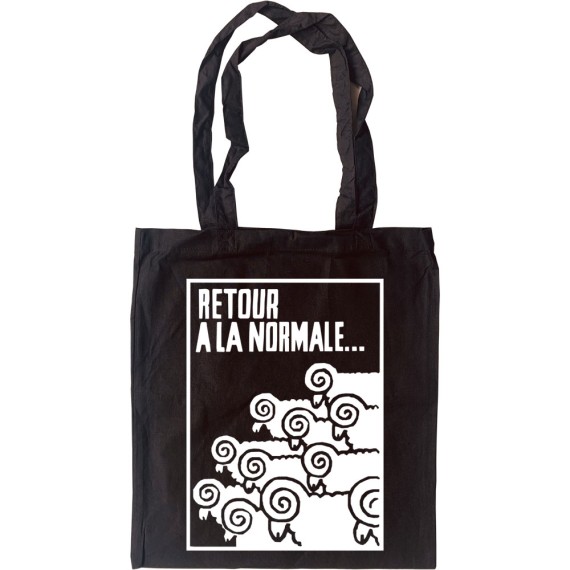Retour A La Normale Tote Bag