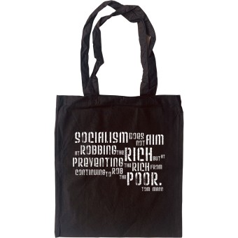 Tom Mann "Robbing The Rich" Quote Tote Bag