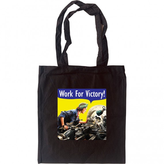 Ruby Loftus "Work For Victory" Tote Bag