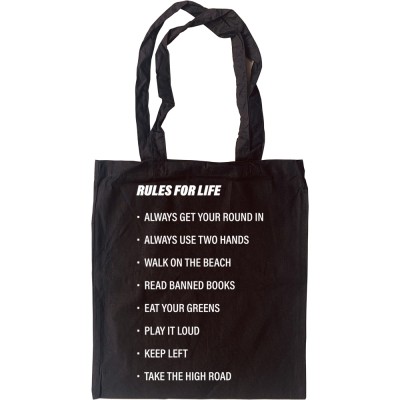 Rules For Life Tote Bag