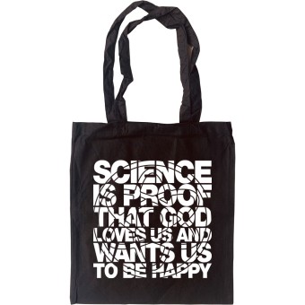 Science is Proof Tote Bag