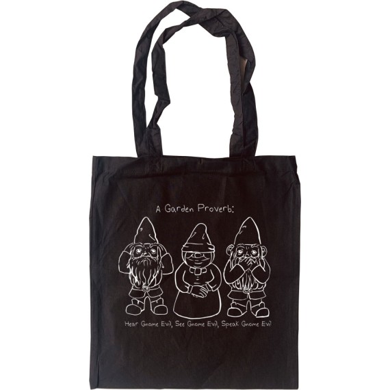 Hear Gnome Evil, See Gnome Evil, Speak Gnome Evil Tote Bag