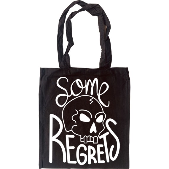 Some Regrets Tote Bag