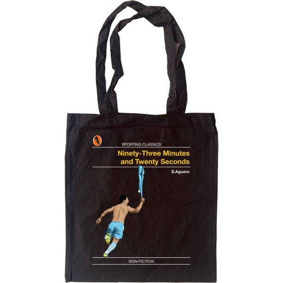 Sporting Classics: Ninety-Three Minutes and Twenty Seconds by Sergio Agüero Tote Bag