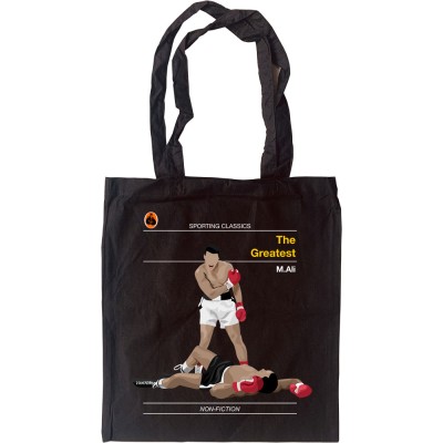 Sporting Classics: The Greatest by Muhammed Ali Tote Bag