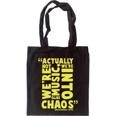 Steve Jones "Chaos" Quote Tote Bag