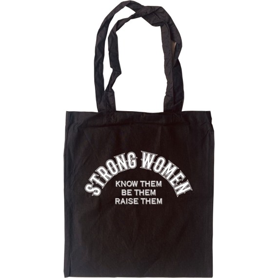 Strong Women Tote Bag