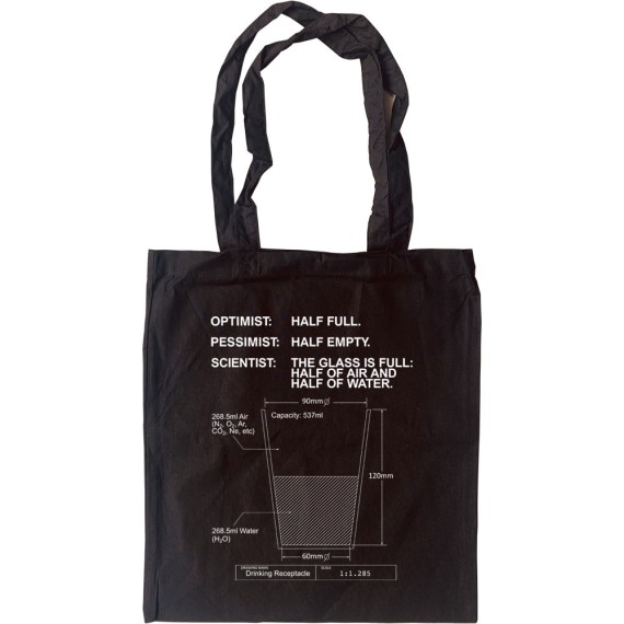 The Glass Is Full Tote Bag