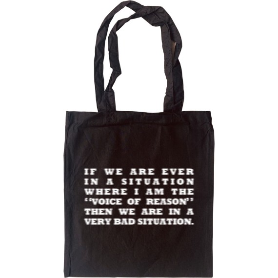 "The Voice Of Reason" Tote Bag