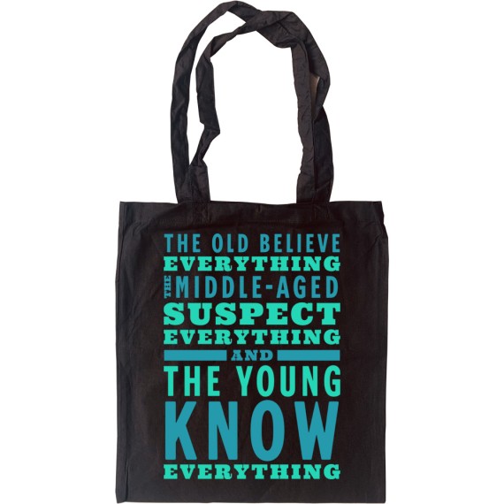 The Young Know Everything Tote Bag