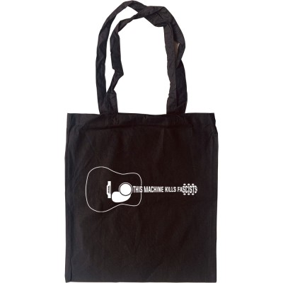This Machine Kills Fascists Tote Bag