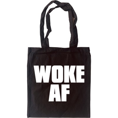 Woke AF Tote Bag