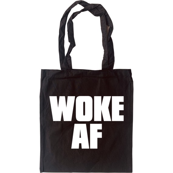 Woke AF Tote Bag