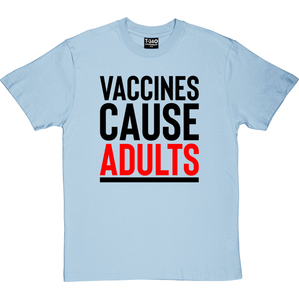 Vaccines Cause Adults T-Shirt RedMolotov